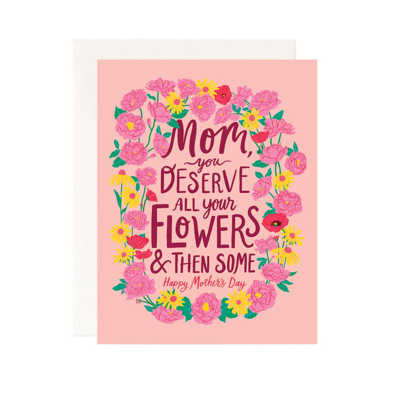 All Your Flowers Mother's Day Card