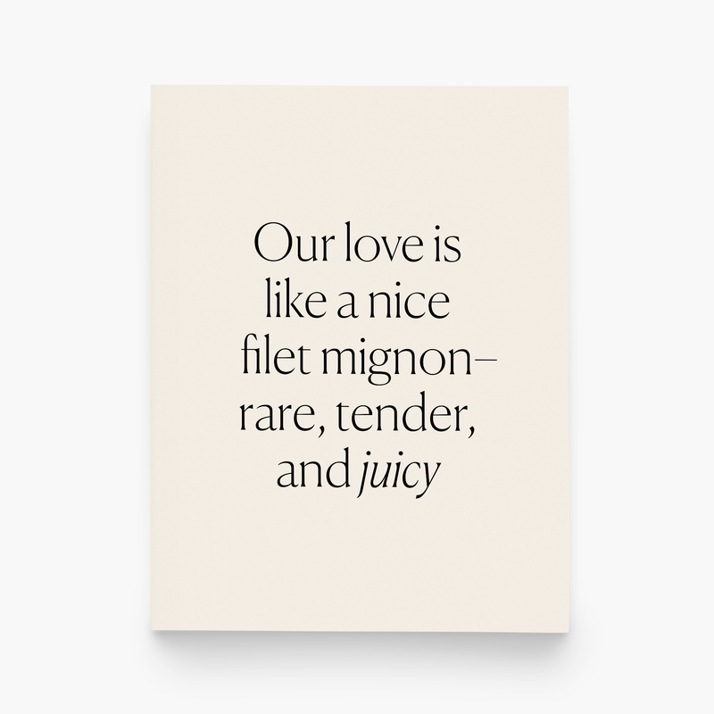 Love Like Filet Mignon Greeting Card