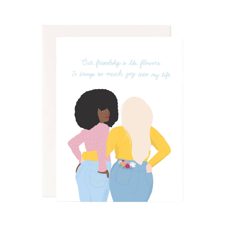 Friendship Like Flowers Greeting Card