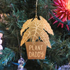 Plant Daddy Brass Ornament